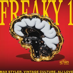 Freaky 1 — Max Styler, Vintage Culture, Ali Love